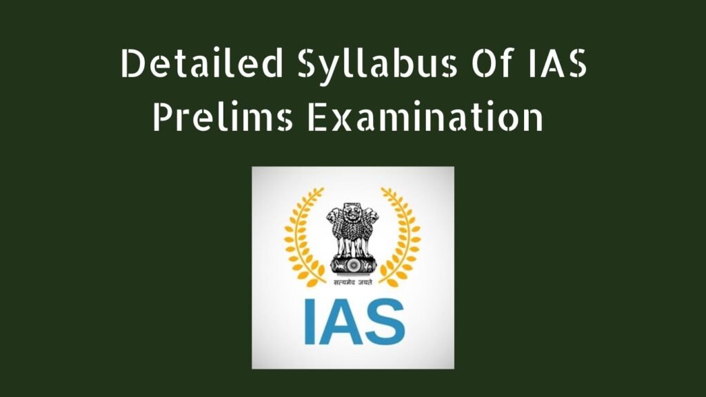 IAS Prelims Syllabus 2026: Detailed Syllabus of IAS Prelims Exam