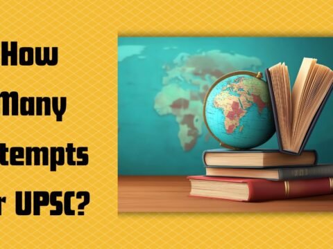How Many Attempts for UPSC?