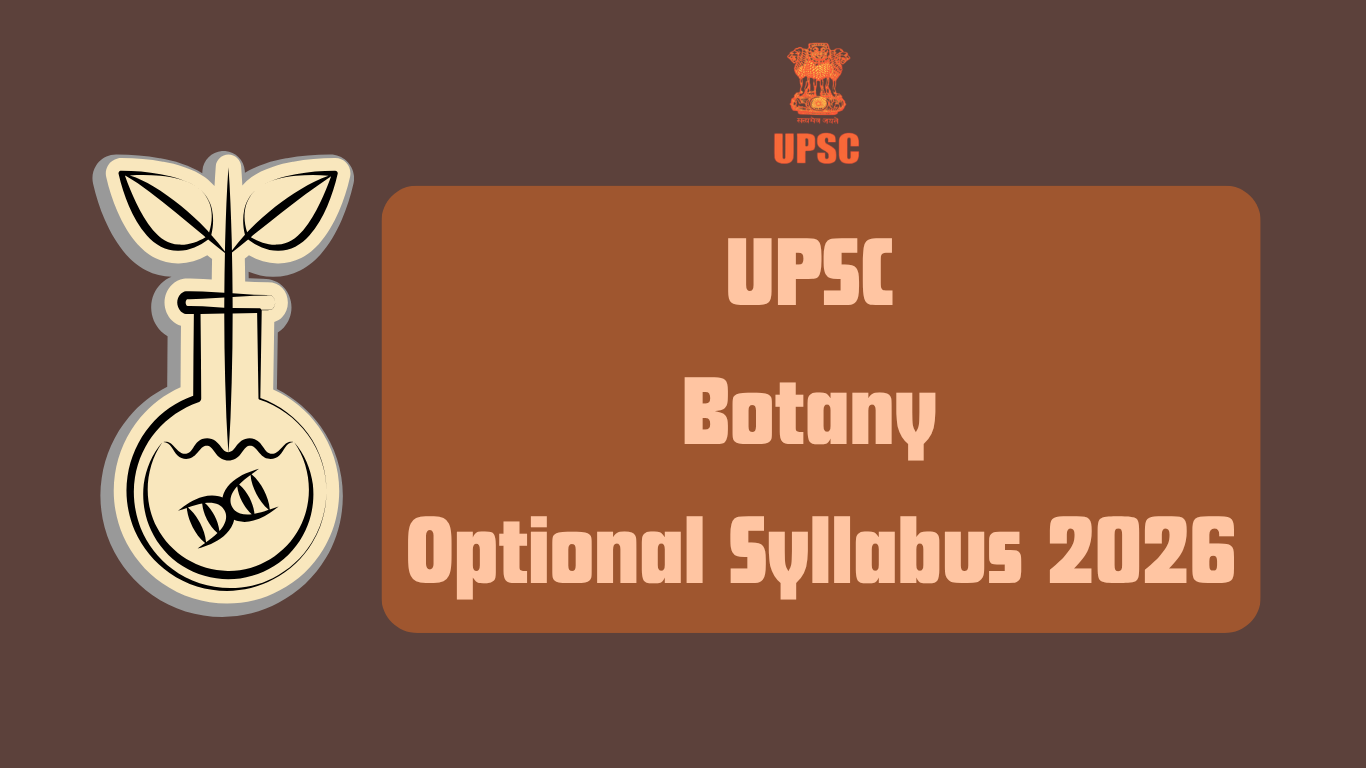 UPSC Botany Optional Syllabus 2026