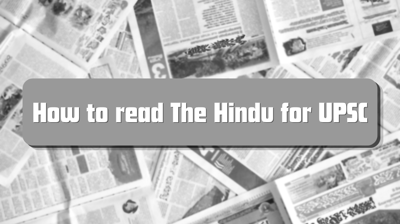 How to read The Hindu for UPSC