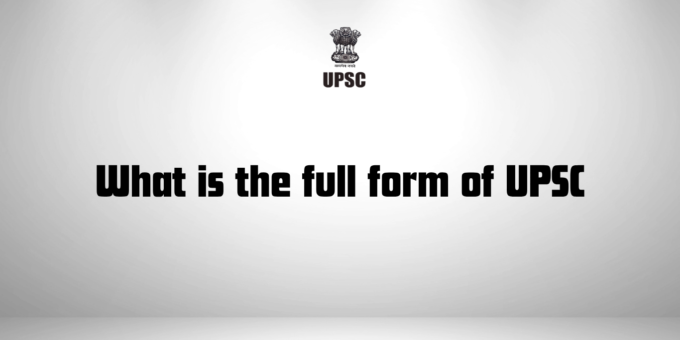 UPSC full form