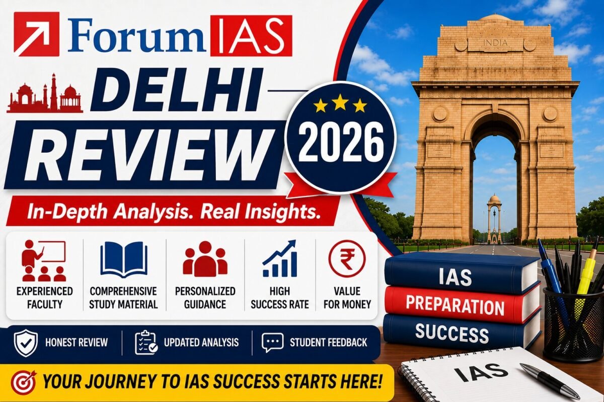 ForumIAS Delhi Review 2026