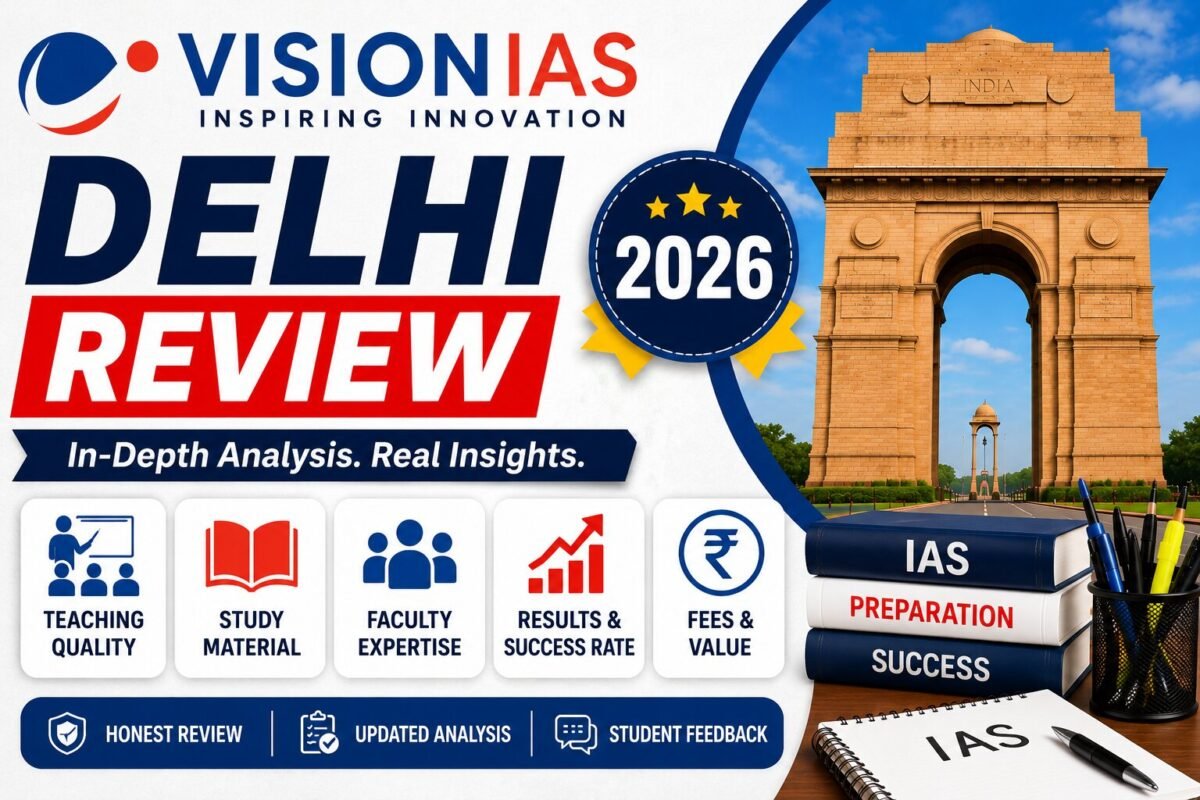 Vision IAS Delhi Review