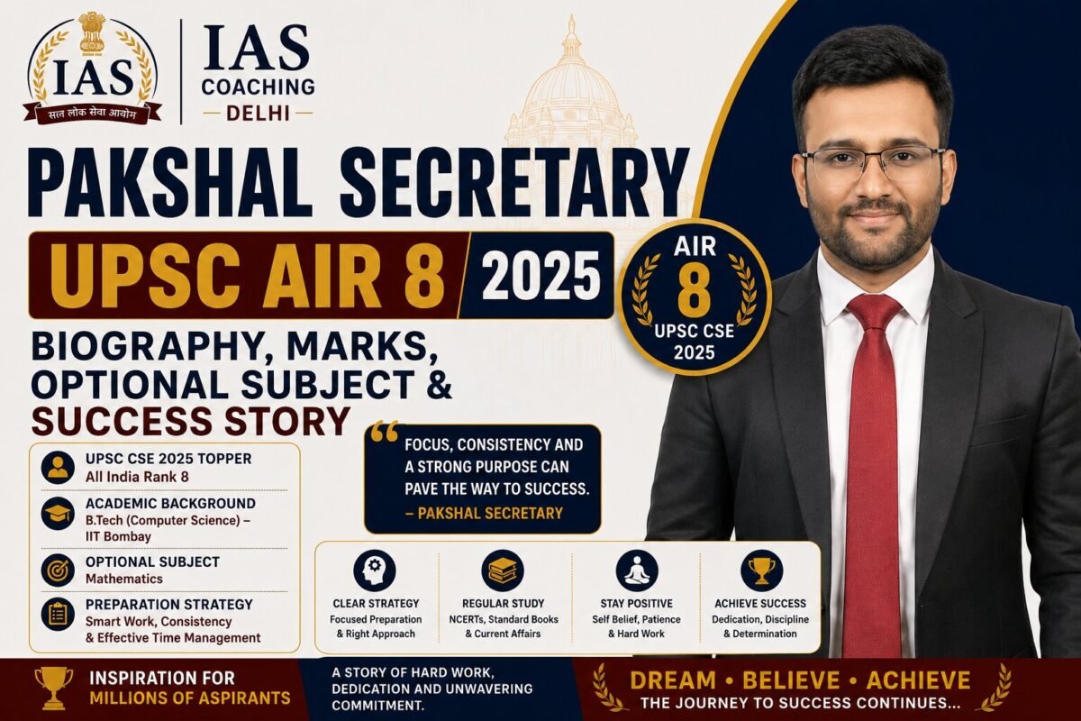Pakshal Secretary UPSC AIR 8 (2025): Biography, Marks, Optional Subject and Success