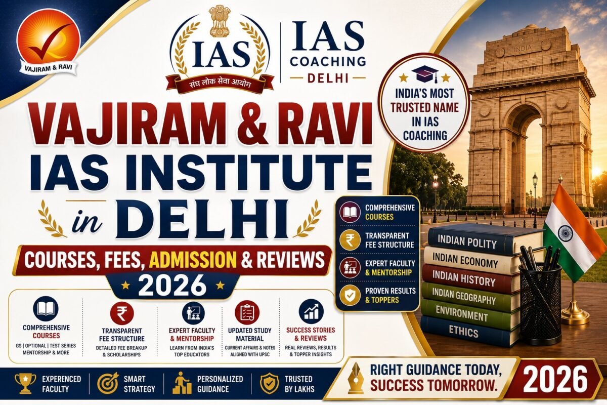 Vajiram & Ravi IAS Institute – Courses, Fees, Admission & Reviews 2026